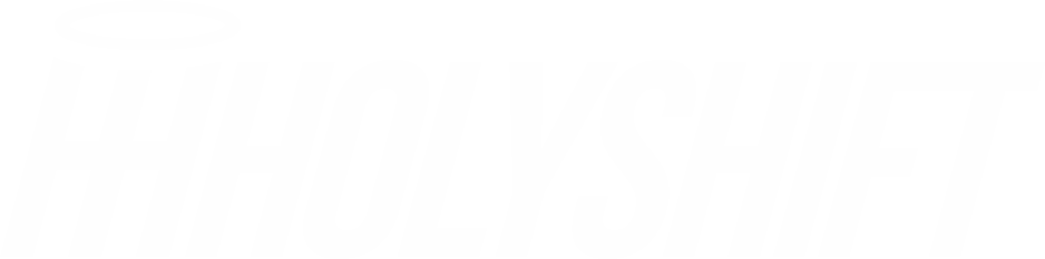 HOLYSHIFT